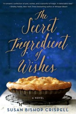 Cover of The Secret Ingredient of Wishes