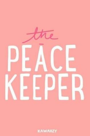 Cover of The Peace Keeper
