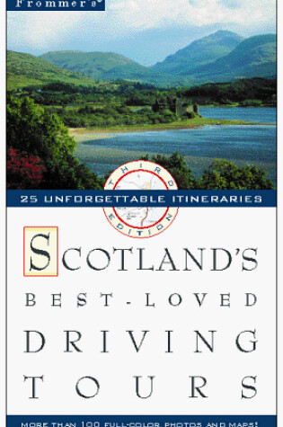 Cover of Frommer's Scotland's Best Loved Driving Tours, 3rd Edition
