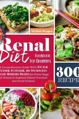 Cover of Renal Diet Cookbook For Beginners