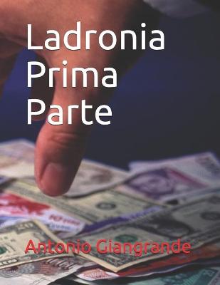 Cover of Ladronia Prima Parte