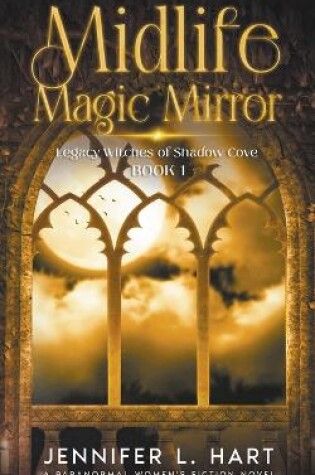 Cover of Midlife Magic Mirror