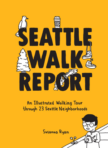 Book cover for Seattle Walk Report