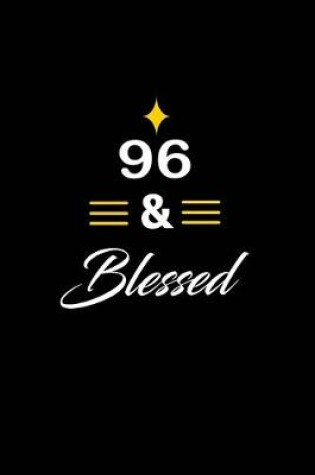 Cover of 96 & Blessed