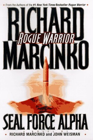 Cover of Rogue Warrior--Seal Force Alpha