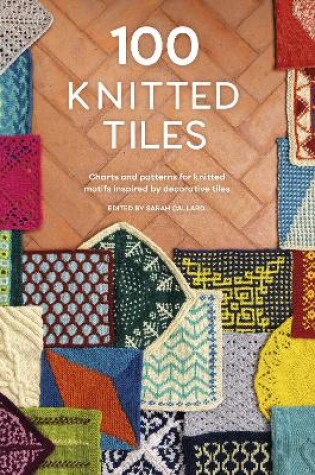 Cover of 100 Knitted Tiles