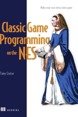 Cover of Classic Game Programming on the NES