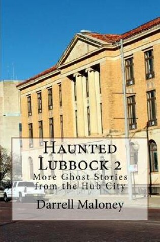 Cover of Haunted Lubbock 2