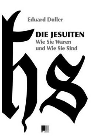 Cover of Die Jesuiten. Wie sie waren und wie sie sind (Illustriert).