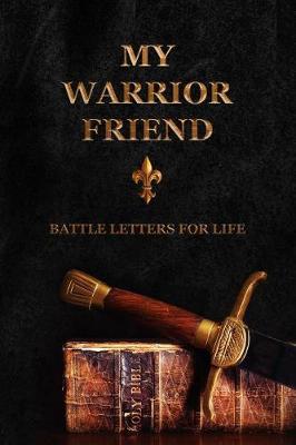 Book cover for My Warrior Friend