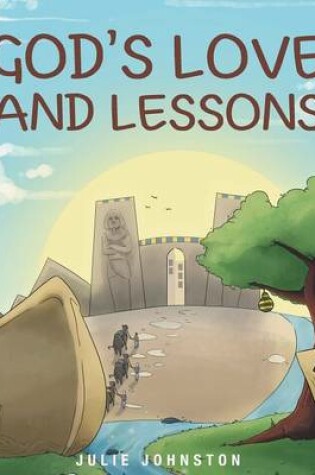 Cover of God's Love and Lessons