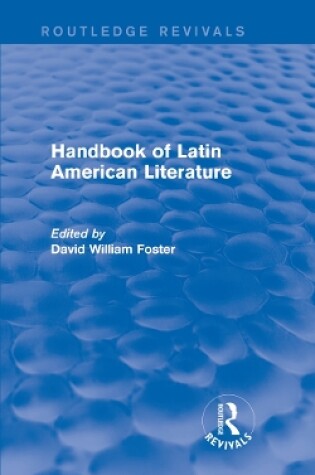 Cover of Handbook of Latin American Literature (Routledge Revivals)