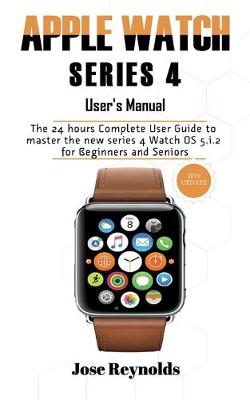 Book cover for Apple Watch Series 4 User's Manual