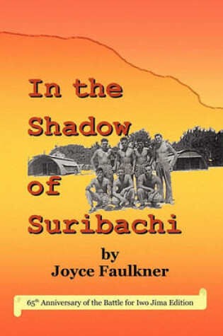 Cover of In the Shadow of Suribachi