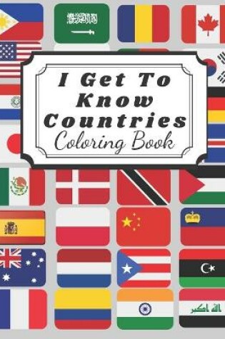 Cover of I Get To Know Countries