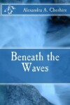 Book cover for Beneath the Waves