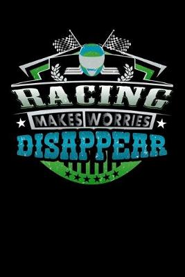 Book cover for Racing Makes Worries Disappear