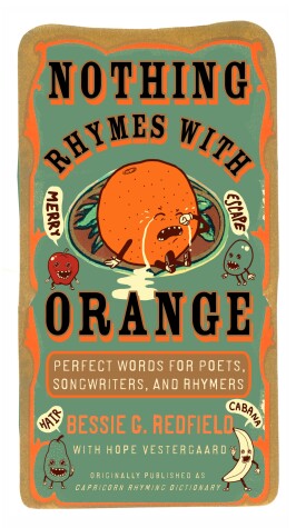 Book cover for Nothing Rhymes with Orange
