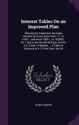 Book cover for Interest Tables On an Improved Plan