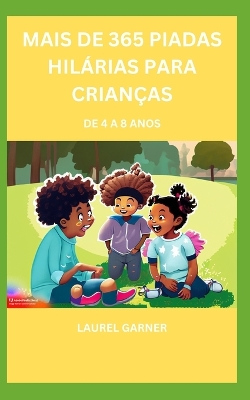 Book cover for Mais de 365 Piadas Hilárias Para Crianças