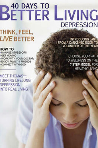 Cover of 40 Days to Better Living--Depression