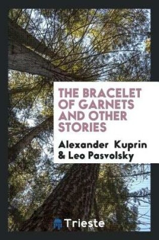 Cover of The Bracelet of Garnets