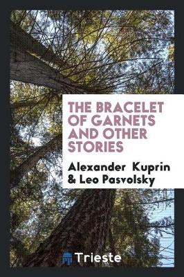 Book cover for The Bracelet of Garnets