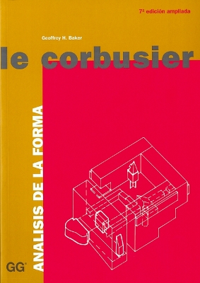 Book cover for Le Corbusier - Analisis de La Forma