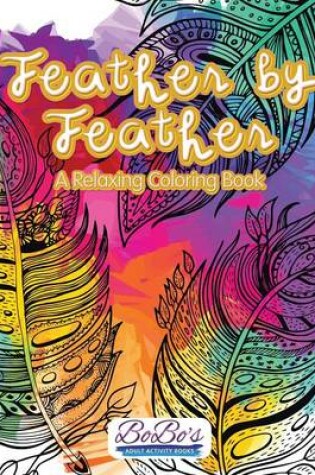 Cover of Feather by Feather