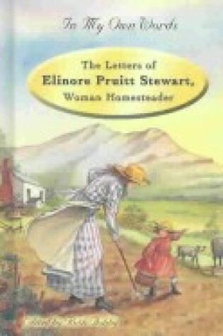 Cover of The Letters of Elinore Pruitt Stewart, Woman Homesteader