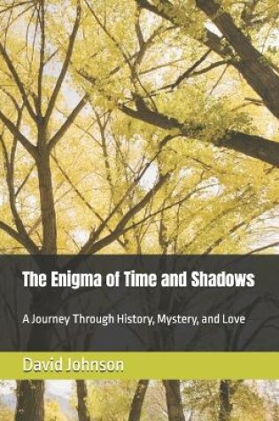 Cover of The Enigma of Time and Shadows