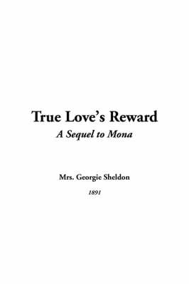 Book cover for True Love's Reward