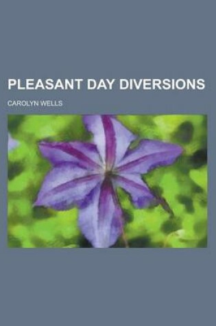 Cover of Pleasant Day Diversions
