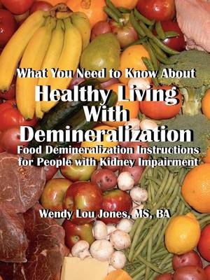 Book cover for Healthy Living with Demineralization