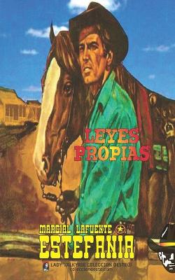 Book cover for Leyes propias (Colección Oeste)