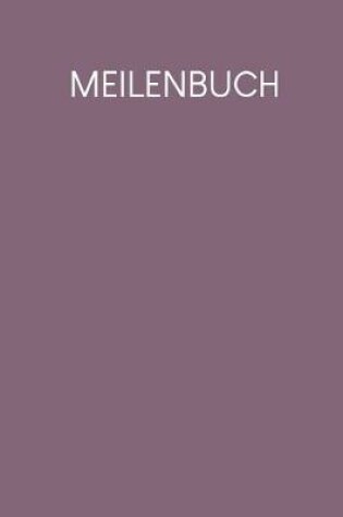 Cover of Meilenbuch