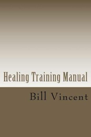 Cover of Healing Training Manual