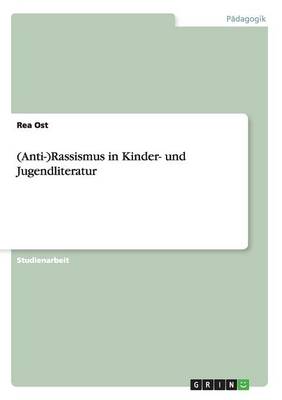 Book cover for (Anti-)Rassismus in Kinder- und Jugendliteratur