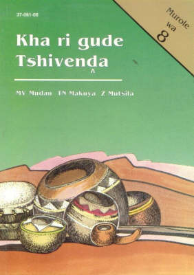 Cover of Kha Ri Gude Tshivenda Murole 8/Gr 10