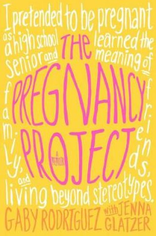 Cover of Pregnancy Project, the