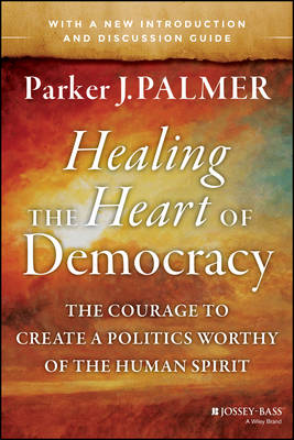Book cover for Healing the Heart of Democracy