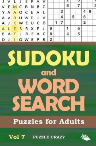 Cover of Sudoku and Word Search Puzzles for Adults Vol 7