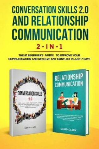 Cover of Conversation Skills 2.0 and Relationship Communication 2-in-1