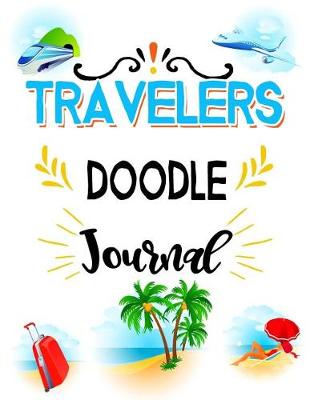 Book cover for Travelers Doodle Journal