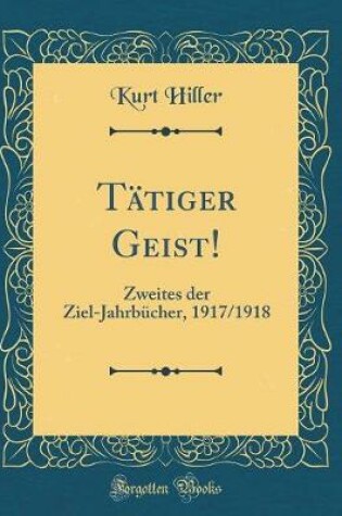 Cover of Tätiger Geist!