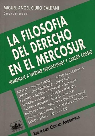 Book cover for La Filosofia del Derecho En El Mercosur