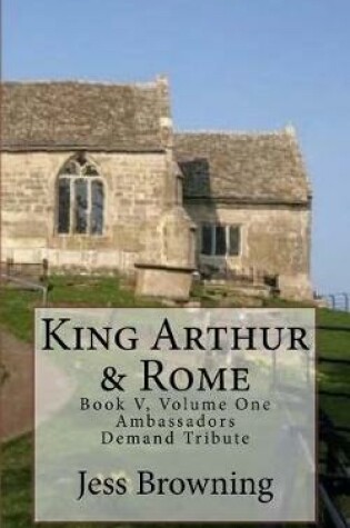Cover of King Arthur & Rome
