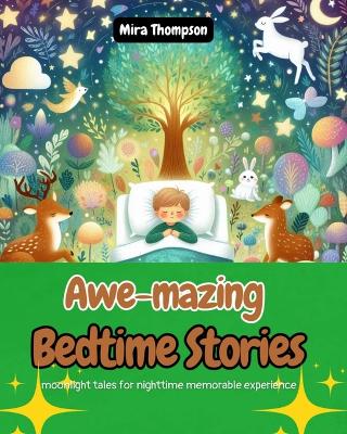 Cover of Awe-mazing Bedtime Stories