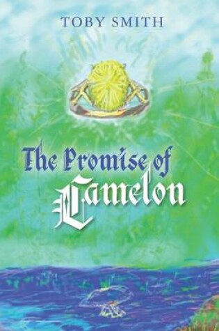 Cover of The Promise of Camelon