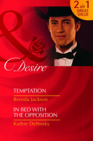 Cover of Temptation/ In Bed with the Opposition